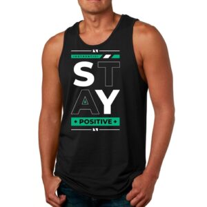 Stay Positive Tank Top